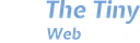 The Tiny Web Factory